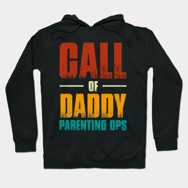 Call of Daddy Parenting Ops Hoodie by Ghost Of A Chance 